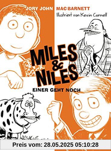 Miles & Niles - Einer geht noch (Die Miles & Niles-Reihe, Band 4)