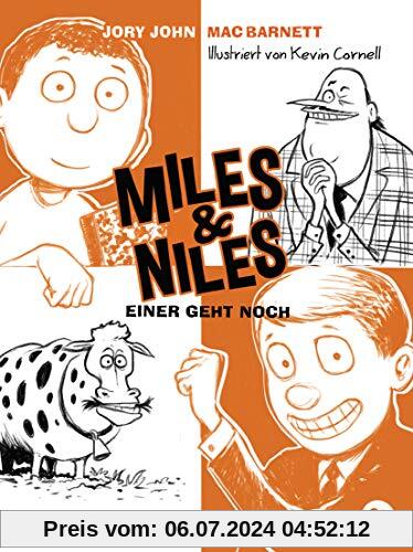 Miles & Niles - Einer geht noch: Der Dein-Spiegel-Bestseller erstmals im Taschenbuch (Die Miles & Niles-Reihe, Band 4)