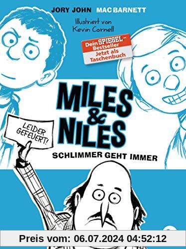 Miles & Niles - Schlimmer geht immer (Die Miles & Niles-Reihe, Band 2)