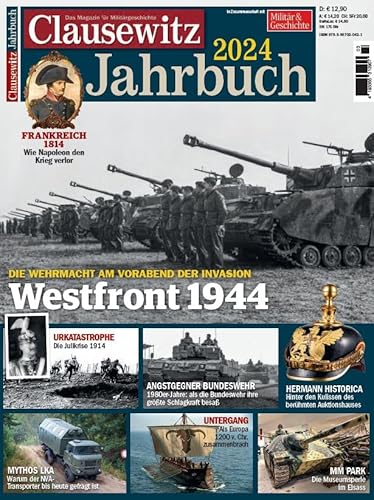 Westfront 1944: Clausewitz Jahrbuch 2024 von GeraMond