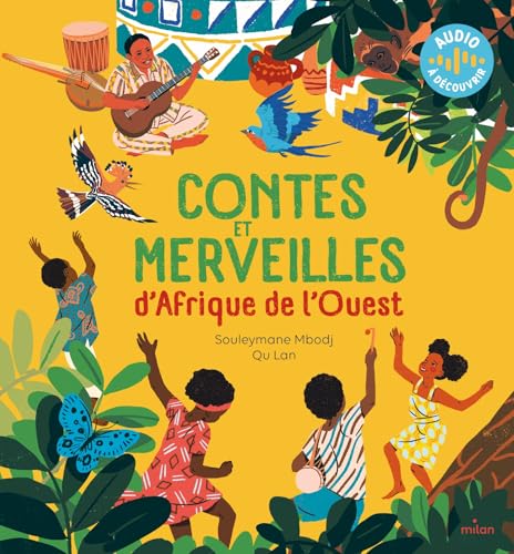 Mille ans de contes - Contes et merveilles d'Afrique de l'Ouest Mille ans de contes - Contes et merveilles d'Afrique de l'Ouest von MILAN
