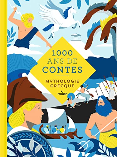 Mille ans de contes mythologie grecque