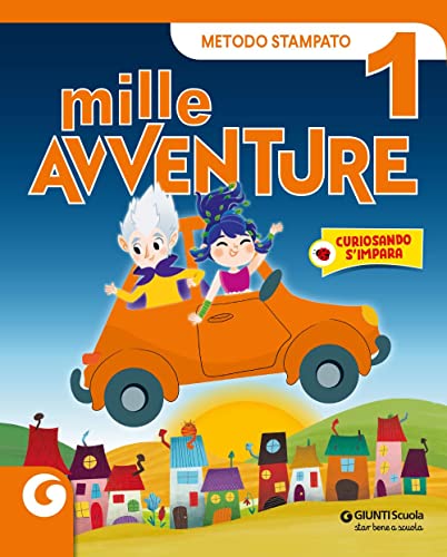 Mille avventure. Stampato. Per la 1ª classe elementare. Con e-book. Con espansione online (Vol. 1)