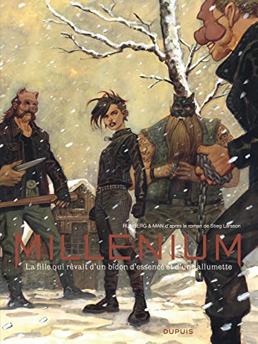 Millénium - Intégrale - Tome 2 - La fille qui rêvait d'un bidon d'essence et d'une allumette von DUPUIS