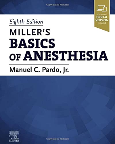 Miller’s Basics of Anesthesia