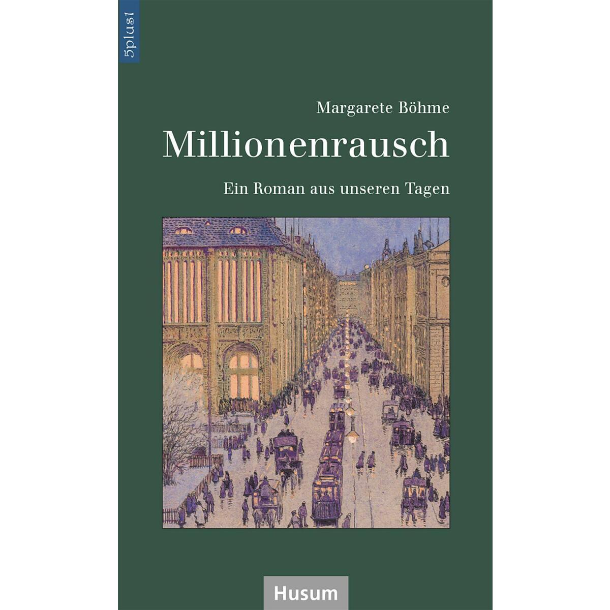 Millionenrausch von Husum Druck