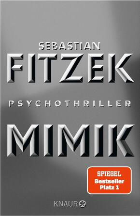 Mimik - Psychothriller | SPIEGEL Bestseller Platz 1 Mimik - Psychothriller | SPIEGEL Bestseller Platz 1