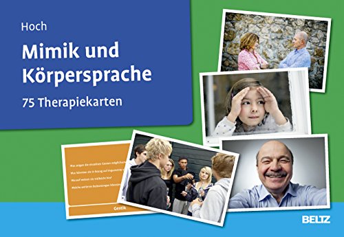 Mimik und Körpersprache: 75 Therapiekarten mit 36-seitigem Booklet (Beltz Therapiekarten) von Beltz GmbH, Julius