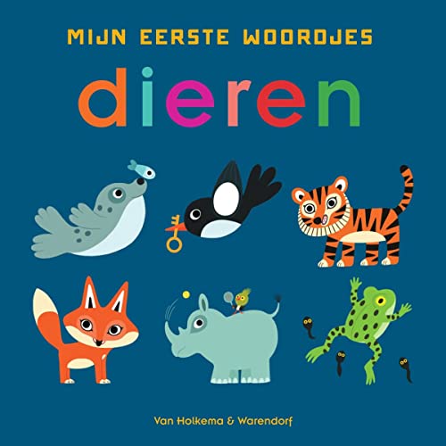 Min eerste woordjes - Dieren (Mijn eerste woordjes) von Van Holkema & Warendorf