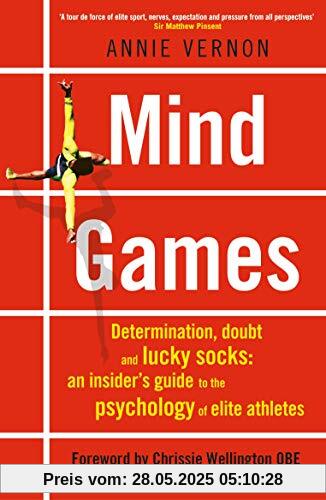 Mind Games: TELEGRAPH SPORTS BOOK AWARDS 2020 - WINNER Mind Games: TELEGRAPH SPORTS BOOK AWARDS 2020 - WINNER