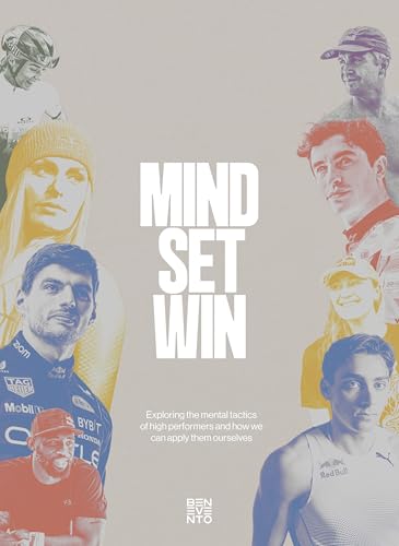 Mind.Set.Win: Exploring the mental tactics of high performers and how we can apply them ourselves von Die Gestalten Verlag