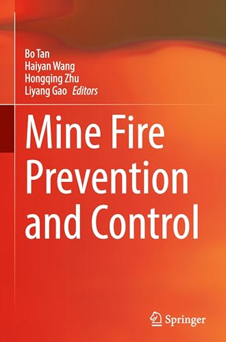 Mine Fire Prevention and Control von Springer