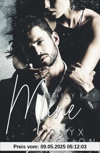 Mine: Onyx Passion (Mine-Family-Reihe, Band 2)