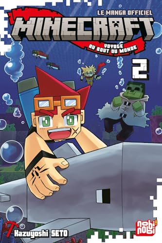 Minecraft, le manga officiel - Voyage au bout du monde T02: Tome 2 von NOBI NOBI