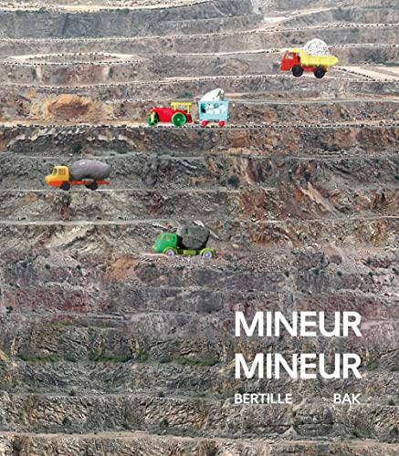 Mineur Mineur. Bertille Bak. Ediz. italiana, francese, inglese