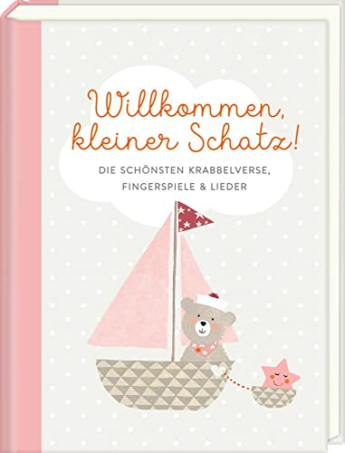 Mini-Hardcover - Willkommen, kleiner Schatz!: Die schönsten Krabbelverse, Fingerspiele & Lieder (Rosa)