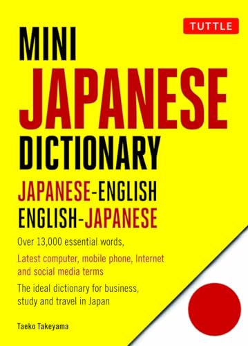 Mini Japanese Dictionary: Japanese-English, English-Japanese (Fully Romanized) (Tuttle Mini Dictionary)