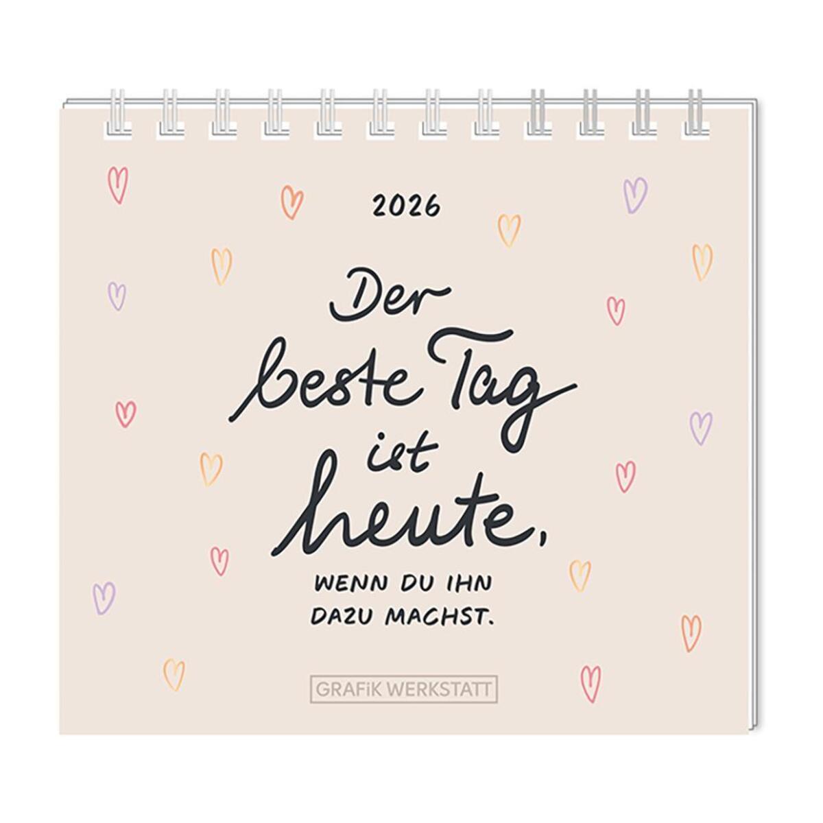 Mini-Kalender 2026 Der beste Tag Mini-Kalender 2026 Der beste Tag von Grafik Werkstatt