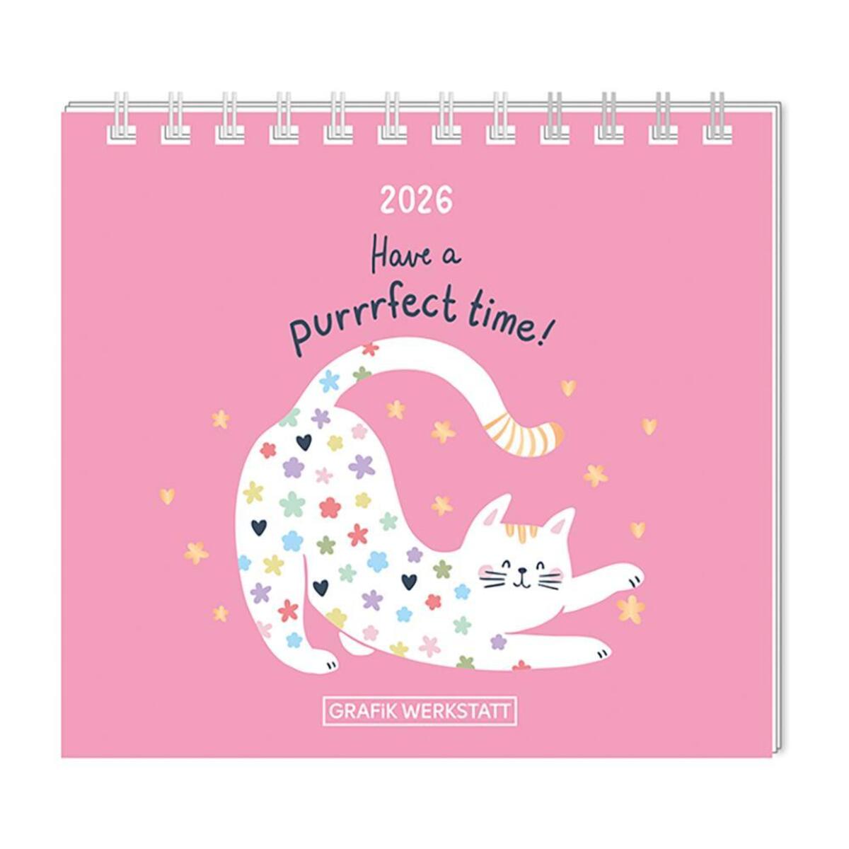 Mini-Kalender 2026 Have a purrrfect time! Mini-Kalender 2026 Have a purrrfect time! von Grafik Werkstatt