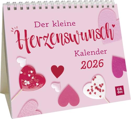 Mini-Kalender 2026: Der kleine Herzenswunschkalender: Mini-Monatskalender. Kleiner Tischkalender zum Aufstellen mit Monatskalendarium Mini-Kalender 2026: Der kleine Herzenswunschkalender: Mini-Monatskalender. Kleiner Tischkalender zum Aufstellen mit Monatskalendarium von Groh