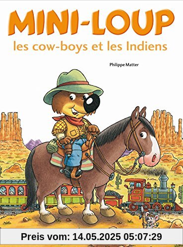 Mini-Loup - Les cow-boys et les Indiens