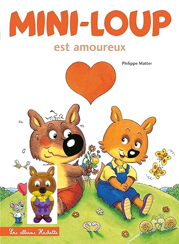 Mini-Loup est amoureux + 1 figurine : Louna: Avec 1 figurine