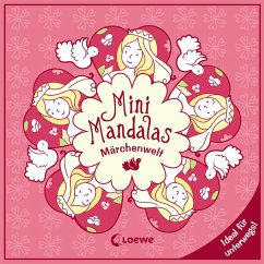 Mini-Mandalas - Märchenwelt von Loewe / Loewe Verlag