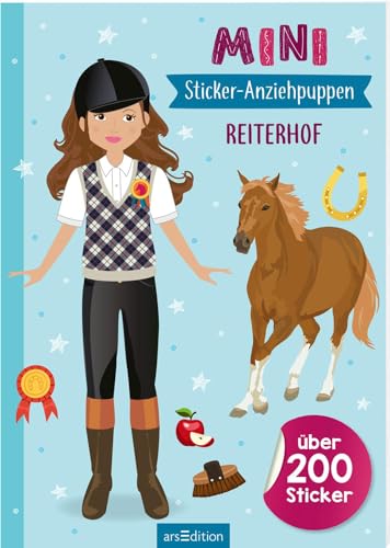 Mini-Sticker-Anziehpuppen – Reiterhof: Über 200 Sticker | Stickerheft für Pferdefans ab 5 Jahren von arsEdition GmbH