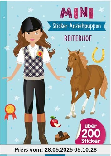 Mini-Sticker-Anziehpuppen – Reiterhof: Über 200 Sticker | Stickerheft für Pferdefans ab 5 Jahren