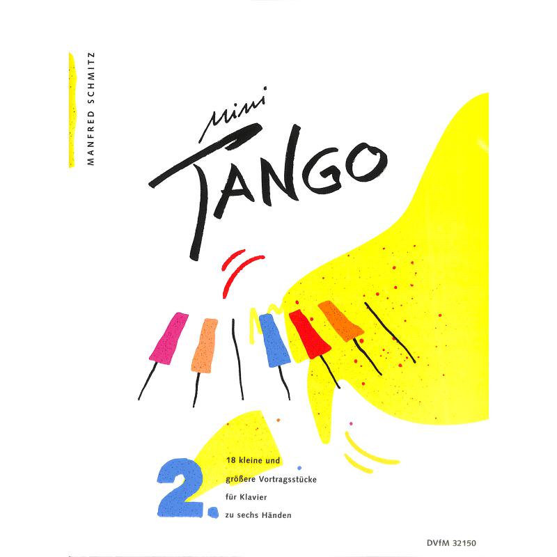 Mini Tango 2 Mini Tango 2