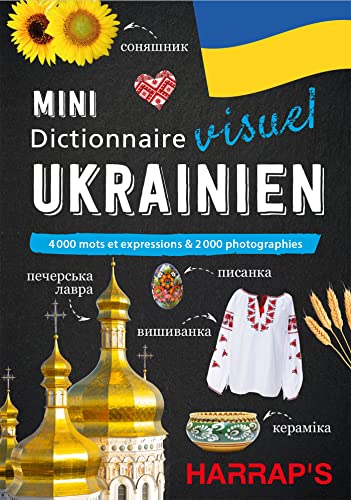 Mini dictionnaire visuel d'UKRAINIEN: 4000 mots et expressions & 2000 photographies von HARRAPS