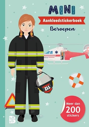Mini fashionistas: Beroepen (Mijn aankleedstickerboek, 1) von Ballon Kids