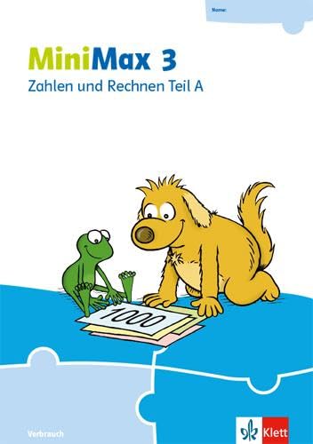 MiniMax 3: Zahlen und Rechnen Teil A - Verbrauchsmaterial Klasse 3 (MiniMax. Ausgabe ab 2019)