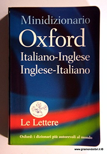 Minidizionario Oxford inglese. Inglese-italiano, italiano-inglese von Oxford University Press