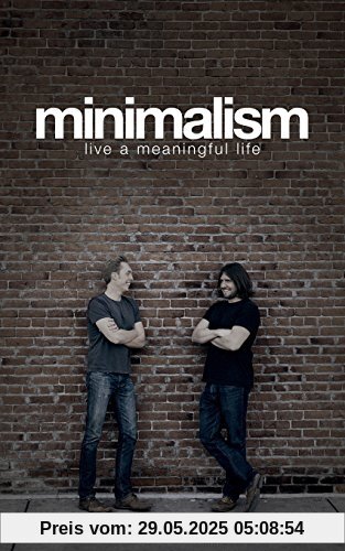 Minimalism: Live a Meaningful Life