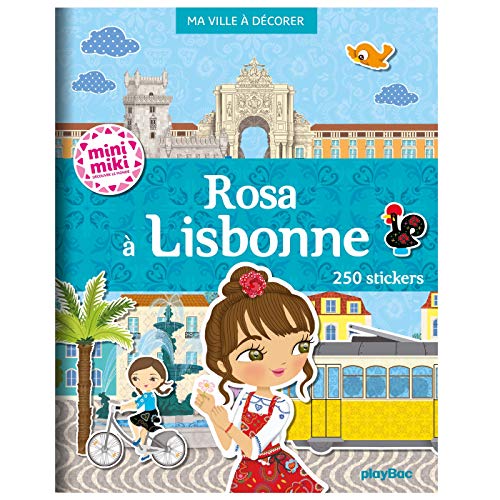 Minimiki - Ma ville à décorer - Rosa à Lisbonne: Ma ville à décorer. 250 stickers von PLAY BAC