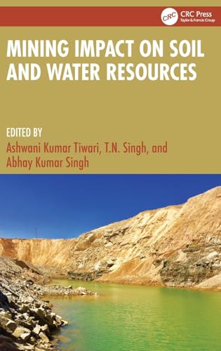 Mining Impact on Soil and Water Resources von CRC Press