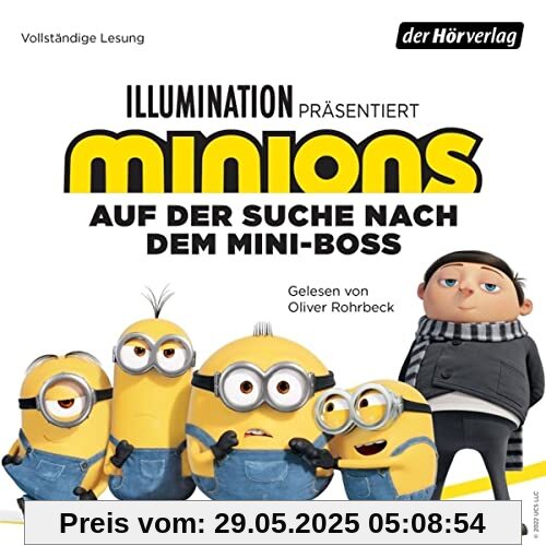 Minions - Auf der Suche nach dem Mini-Boss: Das Original-Hörbuch zum Film Minions - Auf der Suche nach dem Mini-Boss: Das Original-Hörbuch zum Film