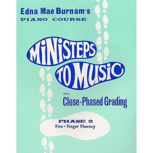 Ministeps To Music Phase Two: Five-Finger Fluency