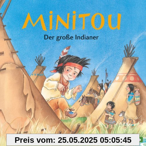 Minitou: Der große Indianer: 1 CD