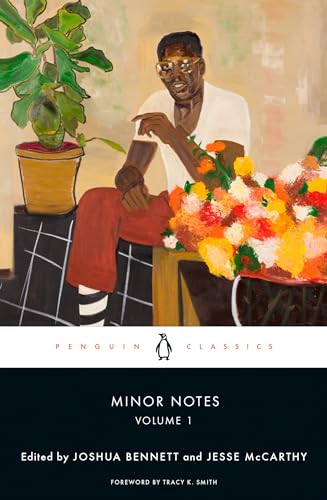 Minor Notes, Volume 1: Poems by a Slave; Visions of the Dusk; and Bronze: A Book of Verse