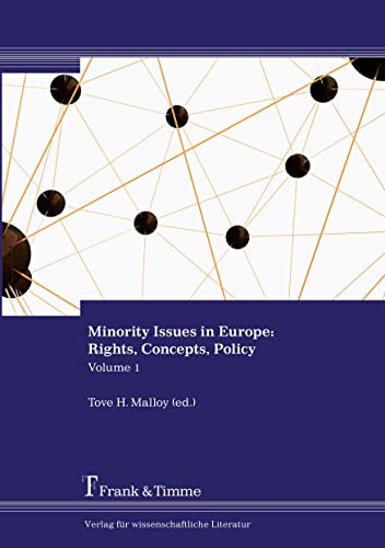 Minority Issues in Europe: Rights, Concepts, Policy: 0