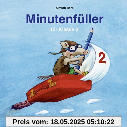 Minutenfüller Klasse 2: 96 Aufgabenblätter mit Lösungen Minutenfüller Klasse 2: 96 Aufgabenblätter mit Lösungen