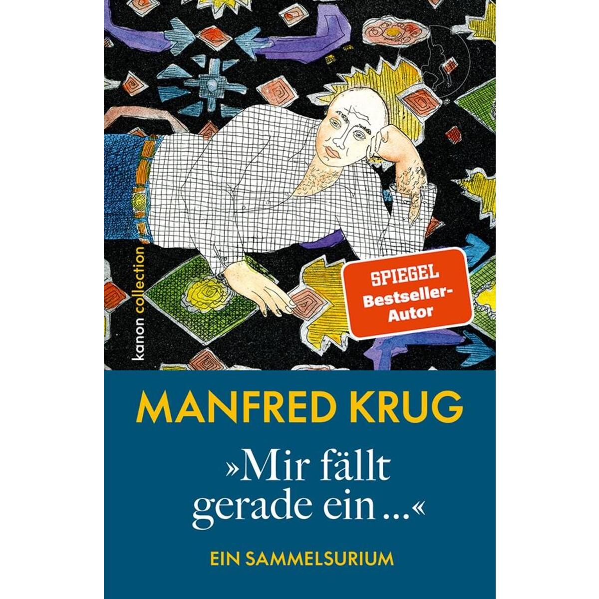&#039;Mir fällt gerade ein...&#039; von Kanon Verlag Berlin GmbH
