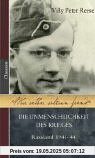 Mir selber seltsam fremd: Die Unmenschlichkeit des Krieges - Rußland 1941-44 Mir selber seltsam fremd: Die Unmenschlichkeit des Krieges - Rußland 1941-44