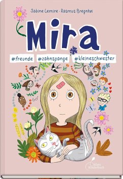 Mira #freunde #zahnspange #kleineschwester / Mira Bd.6 von Klett Kinderbuch Verlag
