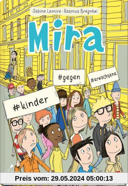 Mira #kinder #gegen #erwachsene: Mira - Band 5