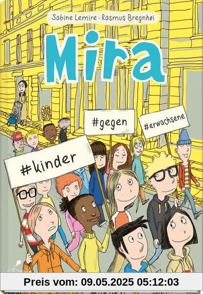 Mira #kinder #gegen #erwachsene: Mira - Band 5