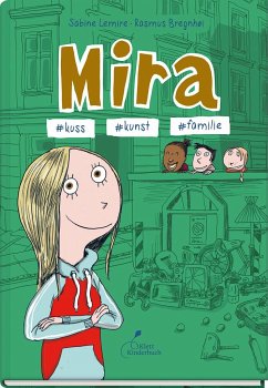 Mira #kuss #kunst #familie / Mira Bd.3 von Klett Kinderbuch Verlag