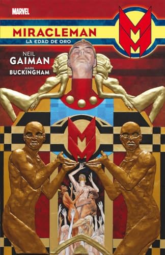 Miracleman de Neil Gaiman y Mark Buckingham 1